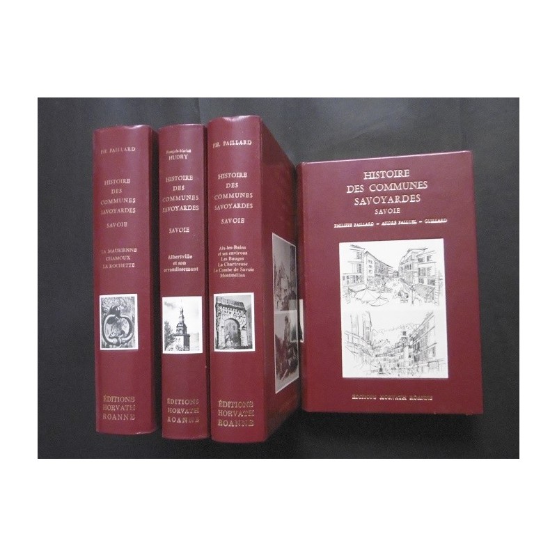 Histoire des communes savoyardes - Savoie (4 volumes édition de luxe)