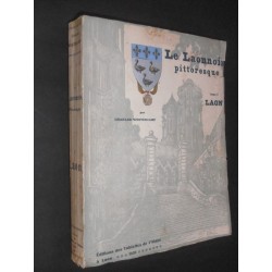 Le Laonnois pittoresque - Laon- (Tome 1 seul paru)