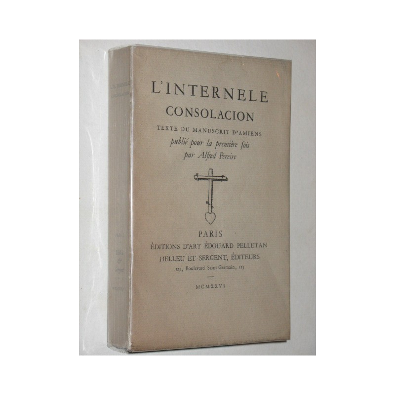 L'internele consolacion. Texte du manuscrit d'Amiens