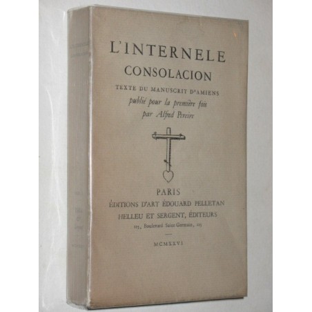 L'internele consolacion. Texte du manuscrit d'Amiens