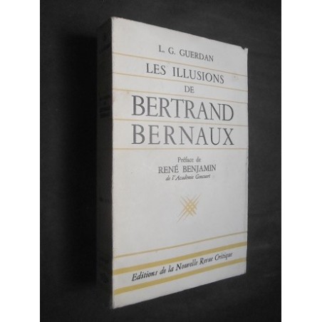 Les illusions de Bertrand Bernaux     (envoi)