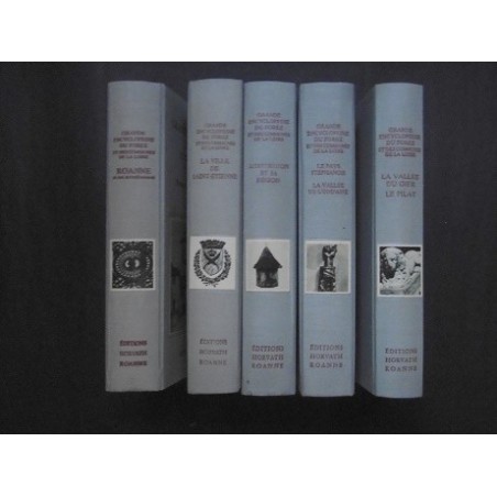 Grande encyclopédie du Forez et des communes de la Loire ( 5 volumes)