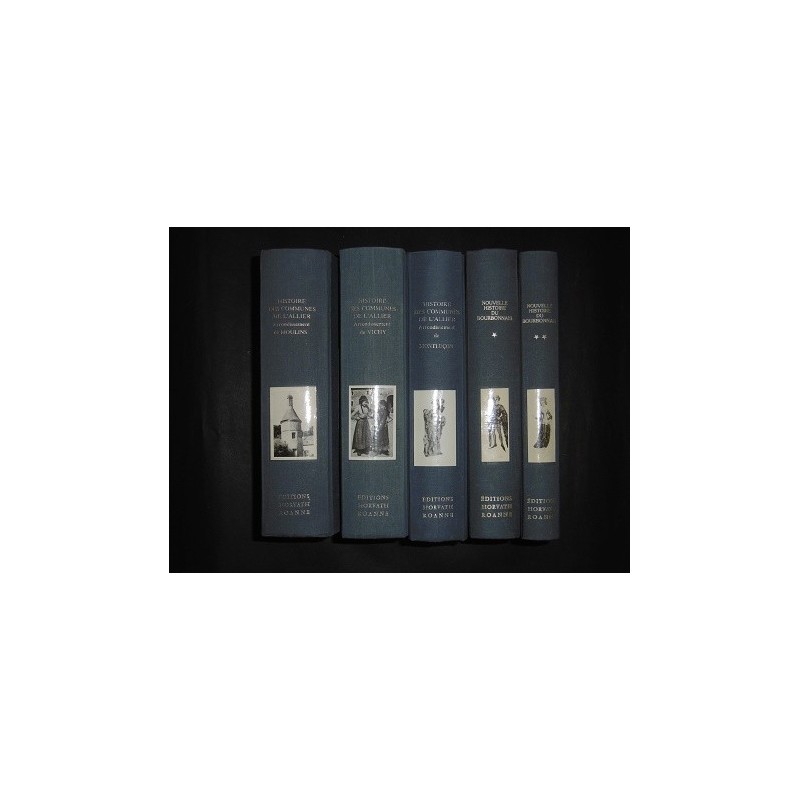 Grande encyclopédie de l'Allier -Histoire des communes de l'Allier (3 volumes)- Nouvelle histoire du Bourbonnais (2 volumes)