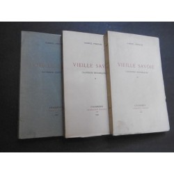 Vieille Savoie - Causeries historiques ( 3 volumes)