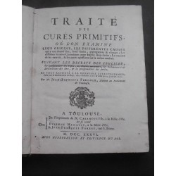 Traité des curés primitifs où l'on examine leur origine, les différentes causes...