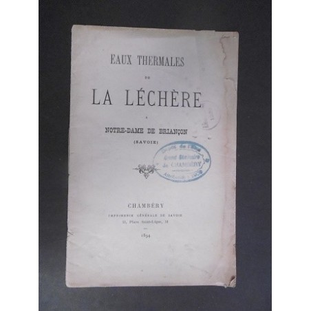 Eaux thermales de La Léchère à Notre-Dame de Briançon (Savoie)