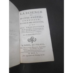 La science du maître d'hôtel, confiseur, à l'usage des officiers avec des observations sur la conoissance & les propriétés…