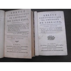 Abrégé chronologique de l'histoire de Lorraine contenant les principaux événements de cette histoire...