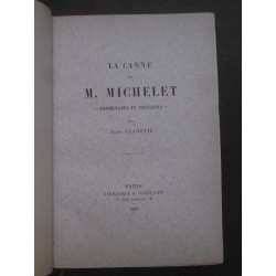 La canne de M. Michelet. Promenades et souvenirs.