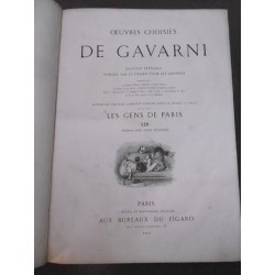 Oeuvres choisies de Gavarni édition spéciale publiée par le Figaro pour ses abonnés