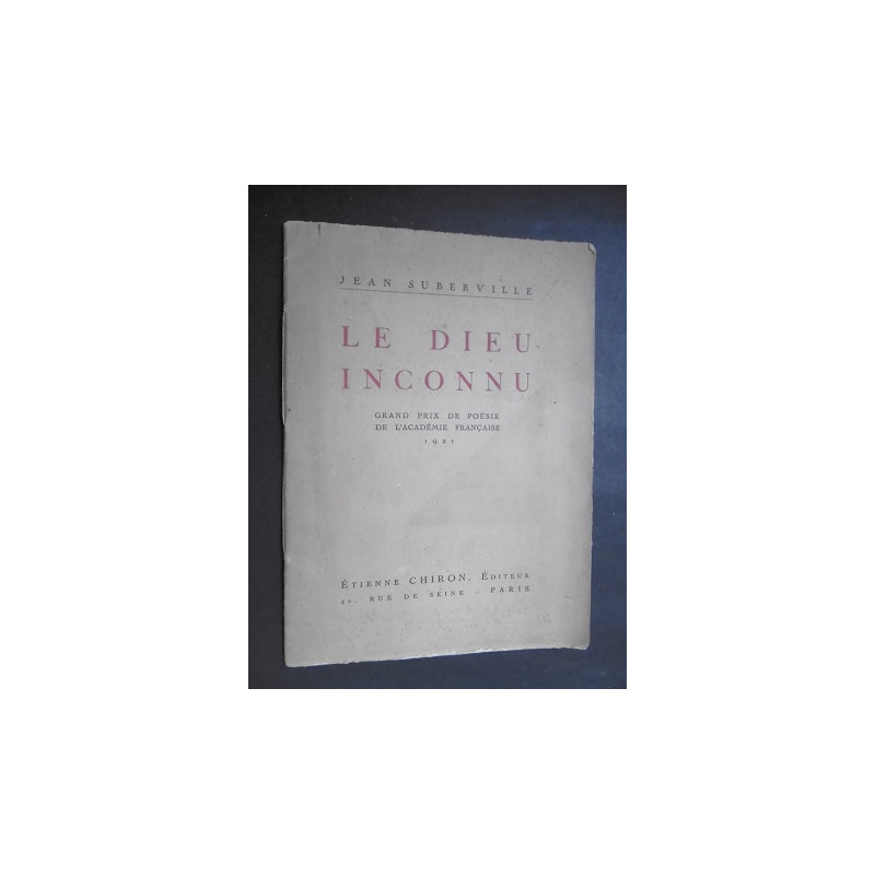 Le dieu inconnu (envoi à Raymond Poincaré)