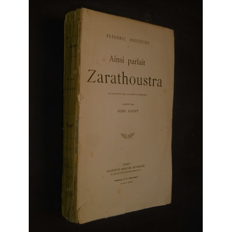 Ainsi parlait Zarathoustra - Le livre pour tout le monde et personne -