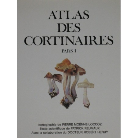 Atlas des cortinaires  Pars I  et pars VII