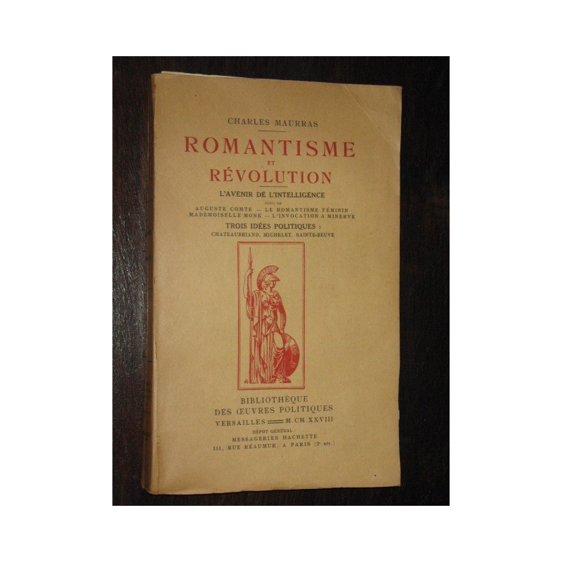 Romantisme et Révolution - L'avenir de l'intelligence