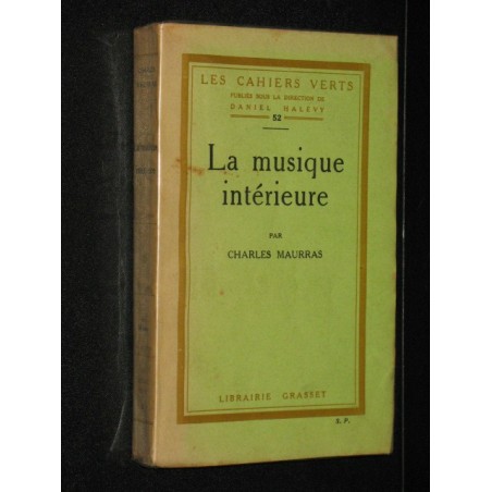 La musique intérieure.