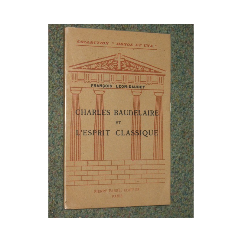 Charles Baudelaire et l'esprit classique