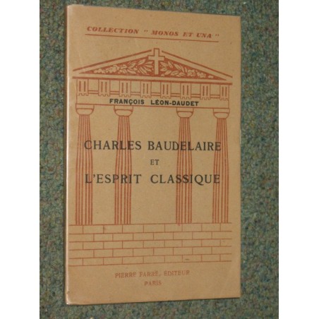 Charles Baudelaire et l'esprit classique